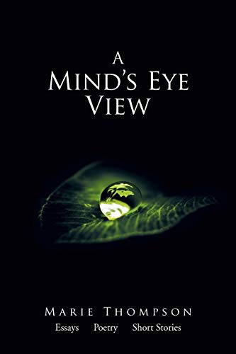 A Mind’s Eye View