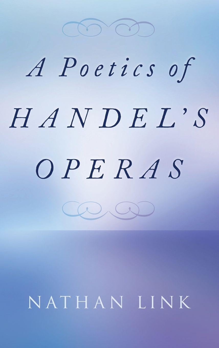 Poetics of Handel's Operas