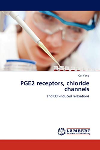 PGE2 receptors, chloride channels: and EET-induced relaxations