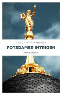 Bild von Heinze, Carla Maria - Potsdamer Intrigen: Kriminalroman (Enne von Lilienthal)