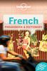 French Phrasebook (Lonely Planet Phrasebook: French)
