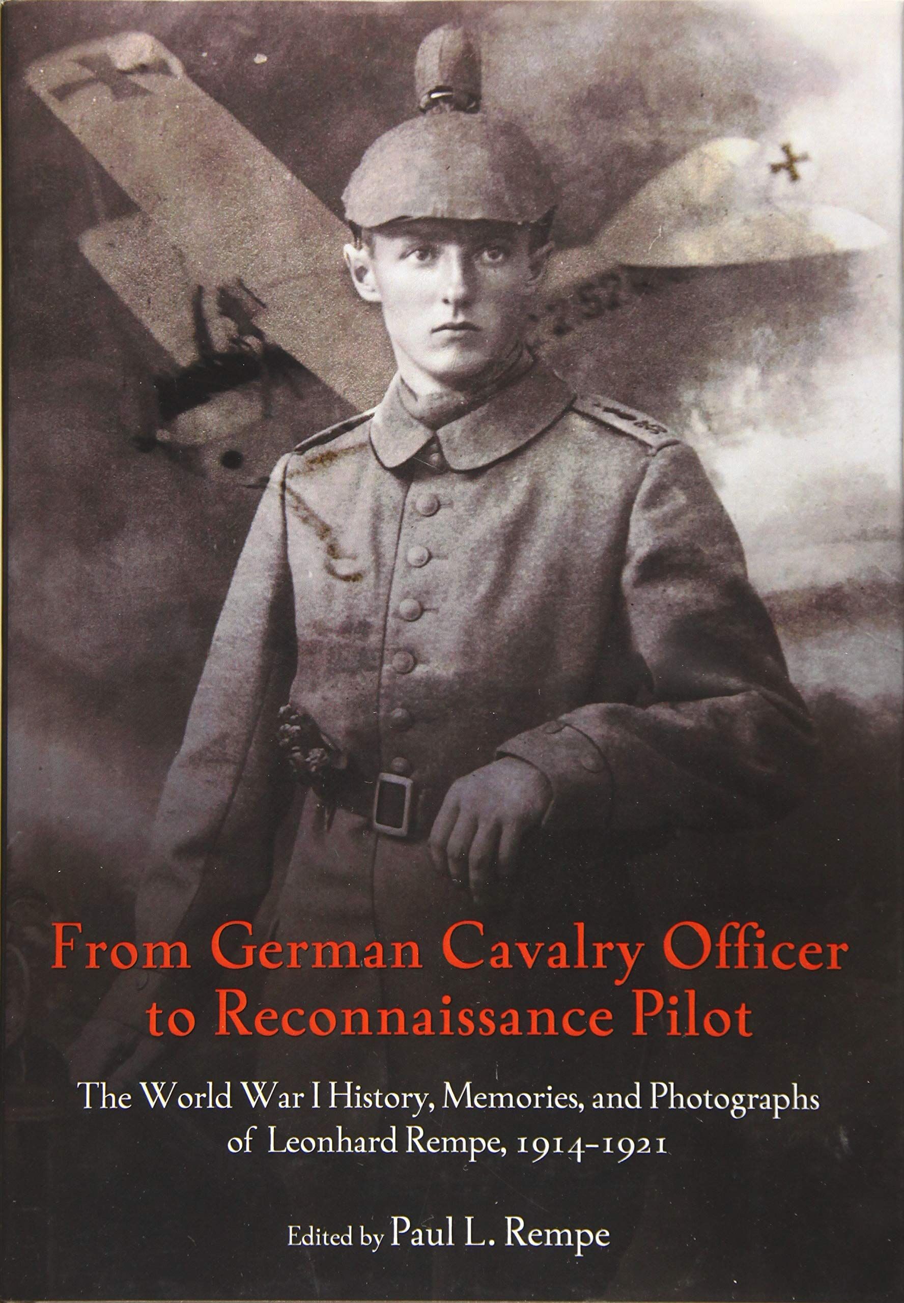 From German Cavalry Officer to Reconnaissance Pilot