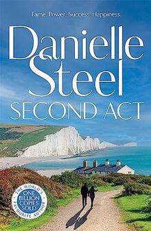 Second Act: The powerful new story of downfall and redemption from the billion copy bestseller