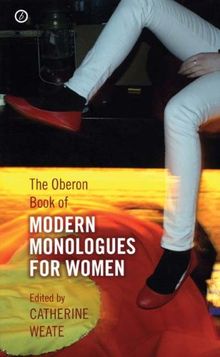 The Oberon Book of Modern Monologues for Women