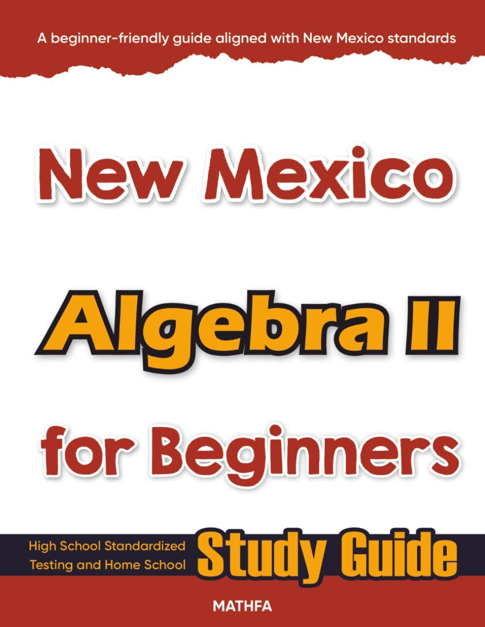 New Mexico Algebra II for Beginners