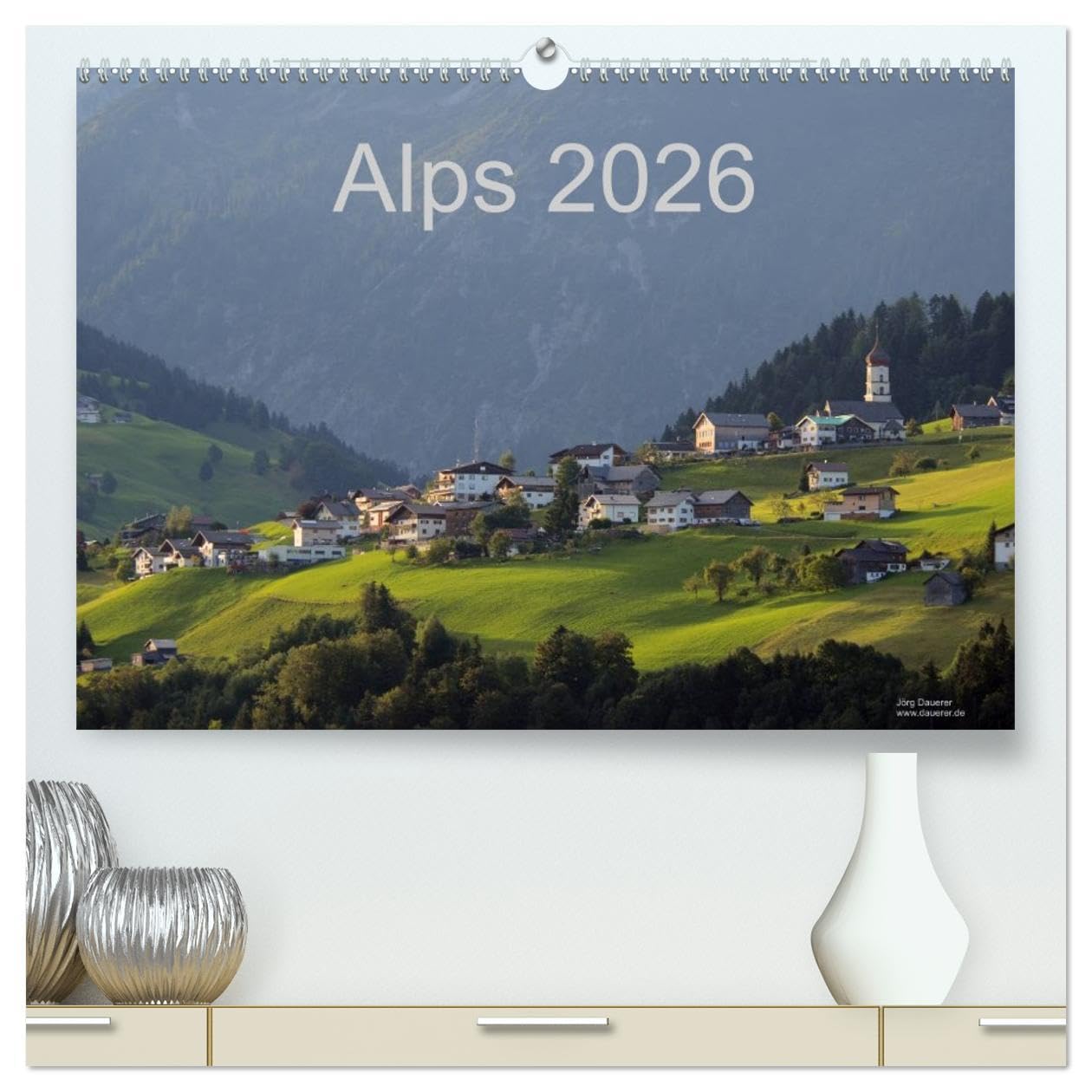 Alps 2026 (High Quality Premium Wall Calendar 2026 DIN A2 landscape),CALVENDO 12 Month Wall Calendar: Landscape, mountains, cities and villages of the alps in the heart of Europe