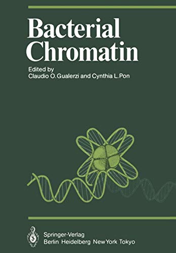 Bacterial Chromatin (Proceedings in Life Sciences)
