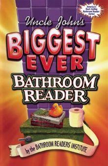 Uncle John's Biggest Ever Bathroom Reader: Tracing the Roots of Violence (Bathroom Readers)