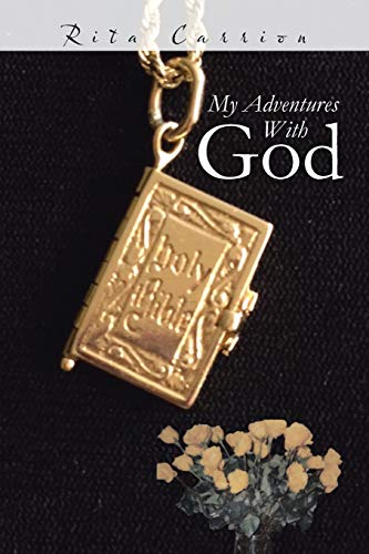 My Adventures With God