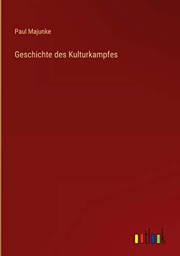 Geschichte des Kulturkampfes