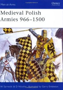 Medieval Polish Armies 966-1500 (Men-at-Arms)