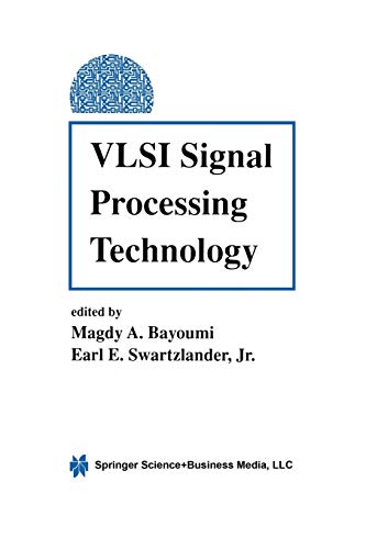 Vlsi Signal Processing Technology