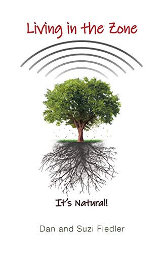 Living in the Zone: It's Natural!