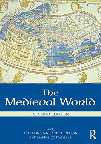 Peter Linehan The Medieval World (Routledge Worlds)