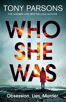 Who She Was: The BRAND NEW addictive psychological thriller from the no.1 bestselling author... can YOU guess the twist?