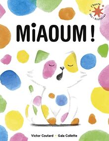 Miaoum !