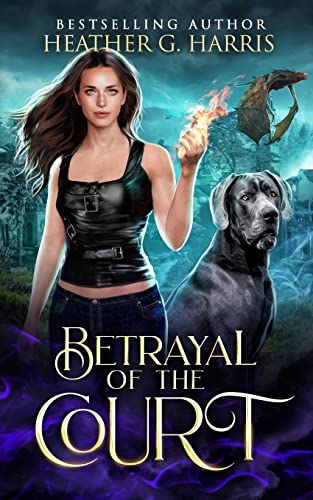Betrayal of the Court: An Urban Fantasy Novel (The Other Realm, Band 6)
