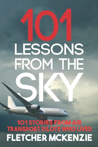 Fletcher McKenzie 101 Lessons From The Sky, Commercial Aviation