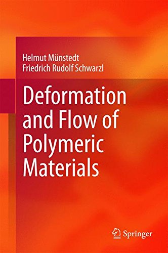 Deformation and Flow of Polymeric Materials