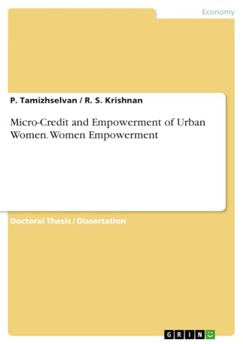 Micro-Credit and Empowerment of Urban Women. Women Empowerment