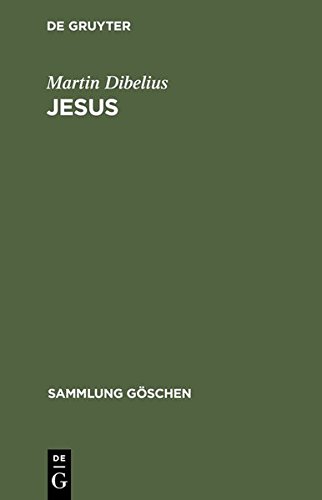 Jesus (Sammlung Göschen, Band 1130)
