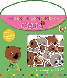 Le voyage de Mouk : jeux de gommettes : 100 autocollants