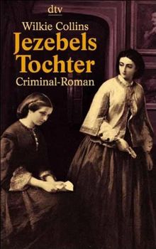 Jezebels Tochter: Criminal-Roman