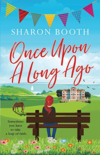 Once Upon a Long Ago (A Kearton Bay Novel, Band 3)