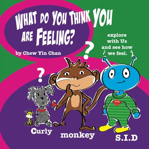 What do you think you are feeling?