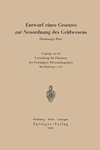Entwurf eines Gesetzes zur Neuordnung des Geldwesens (Homburger Plan)