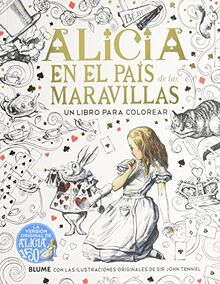 Alicia en el País de las Maravillas: Un libro para colorear