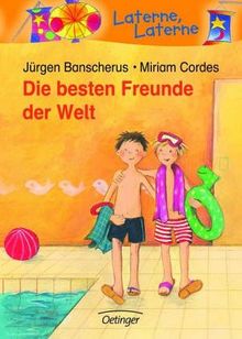 Die besten Freunde der Welt von Banscherus, Jürgen, Cordes, Miriam | Buch | Zustand gut