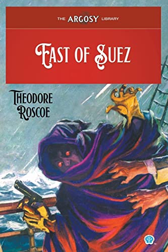 East of Suez (Argosy Library)