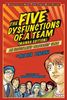 The Five Dysfunctions of a Team: An Illustrated Leadership Fable. Manga Edition