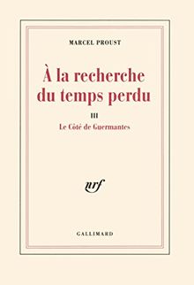 A la recherche du temps perdu, tome 3 : Le Côté de Guermantes von Proust, Marcel | Buch | Zustand akzeptabel