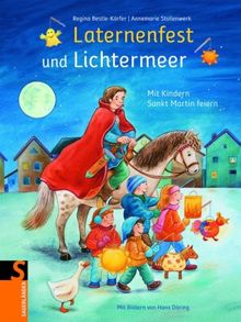 Laternenfest und Lichtermeer: Mit Kindern Sankt Martin feiern