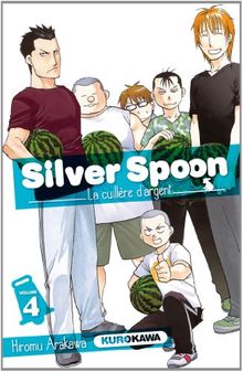 Silver spoon : la cuillère d'argent. Vol. 4