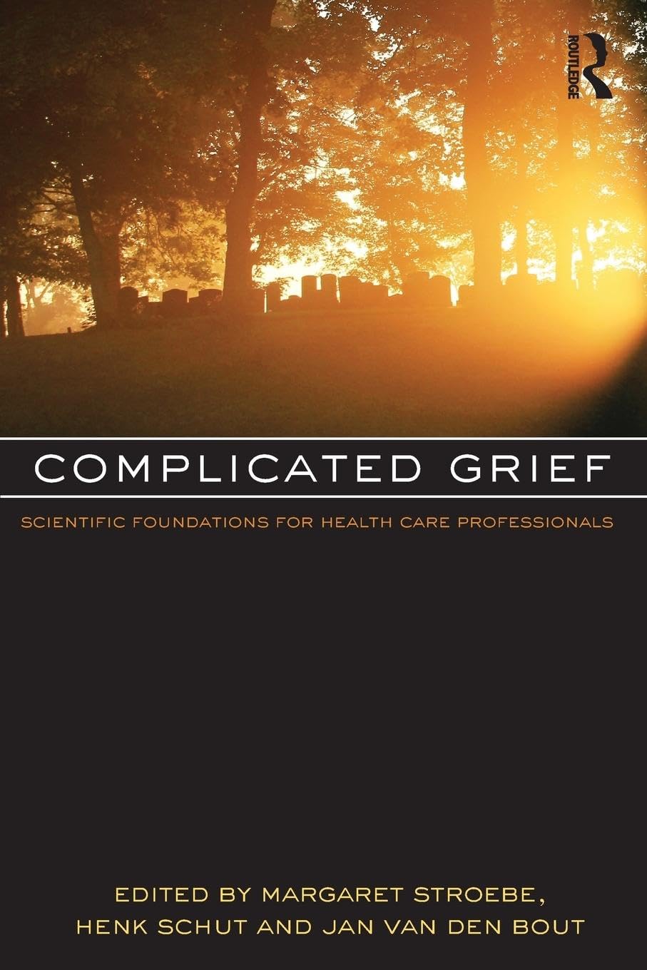 unbekannt Complicated Grief, Scientific Foundations For Health Care Professionals