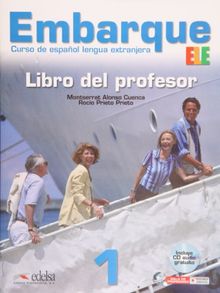 Embarque: Libro Del Profesor + CD 1