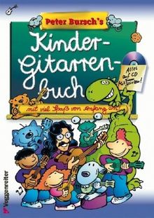 Peter Burschs Kinder-Gitarrenbuch: Mit viel Spaß von Anfang an!, (inkl. CD) von Bursch, Peter | Buch | Zustand sehr gut