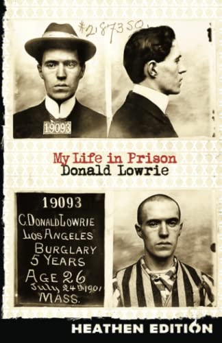 My Life in Prison (Heathen Edition)