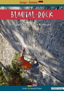 Blautal-Rock: Sportkletterführer Blaubeuren und Umgebung