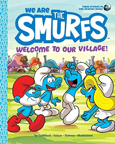 Peyo We Are The Smurfs 01, Welcome To Our Village!