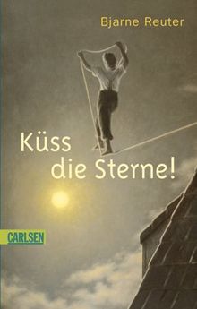 Küss die Sterne!