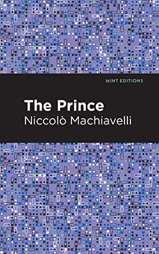 The Prince (Mint Editions―Historical Documents and Treaties)