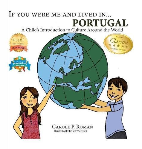 Roman, C: If You Were Me and Lived in... Portugal (If You Were Me and Lived In... Cultural)