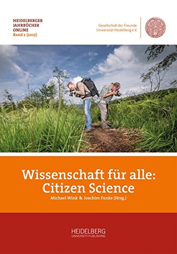 Wissenschaft für alle: Citizen Science (Heidelberger Jahrbücher Online)