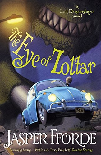Jasper Fforde The Last Dragonslayer 3. The Eye Of Zoltar