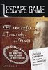 Escape game. El secreto de Leonardo da Vinci (Larousse - Libros Ilustrados/ Prácticos - Ocio Y Naturaleza - Ocio)