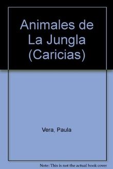 Animales De La Jungla/animals Of The Jungle (CARICIAS)